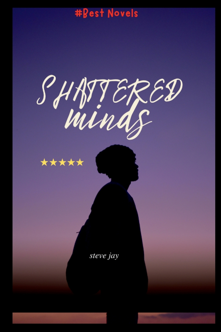 SHATTERED MINDS