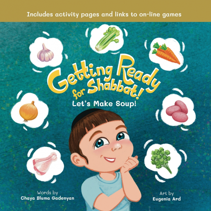 Getting Ready for Shabbat! Let’s Make Soup!