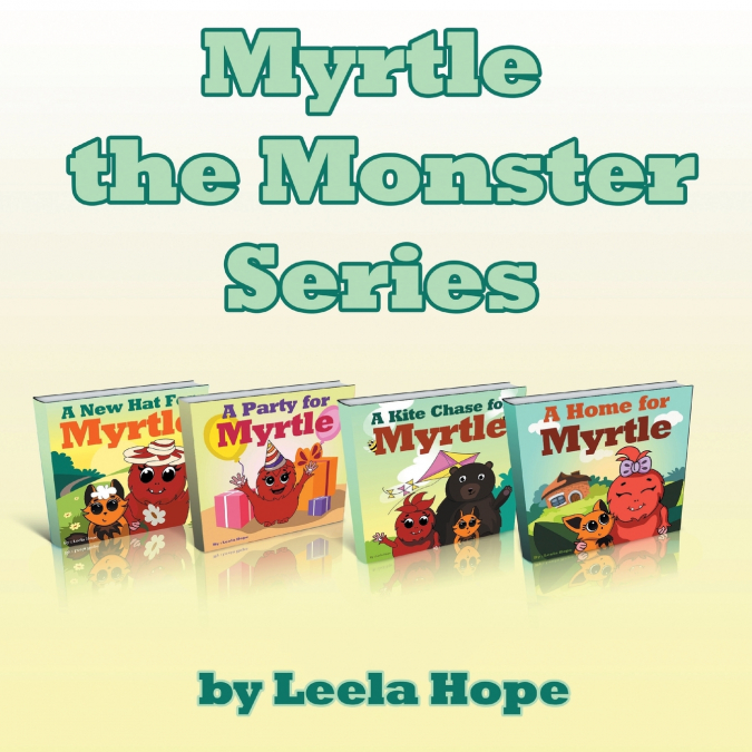 Myrtle the Monster Series