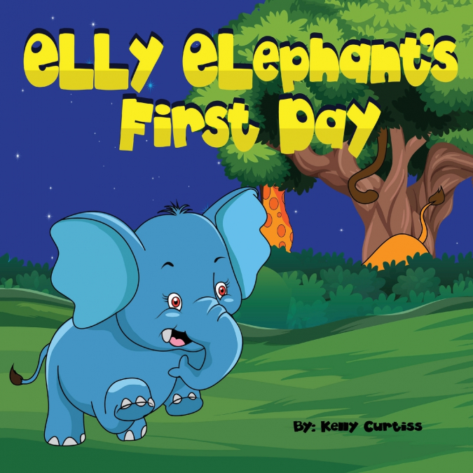 Elly Elephant’s First Day