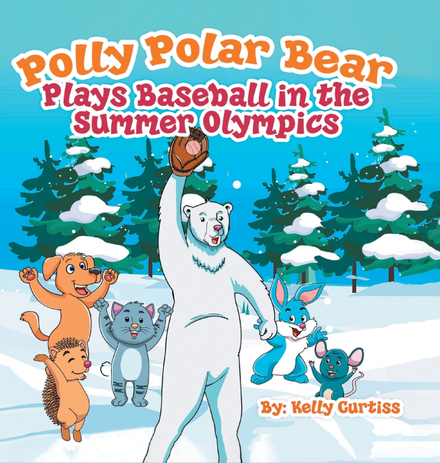 Polly Polar Bear Plays Baseball   in the Summer Olympics