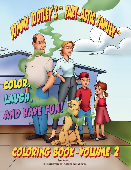 The Tootley’s Fart-astic Coloring Book - Volume 2