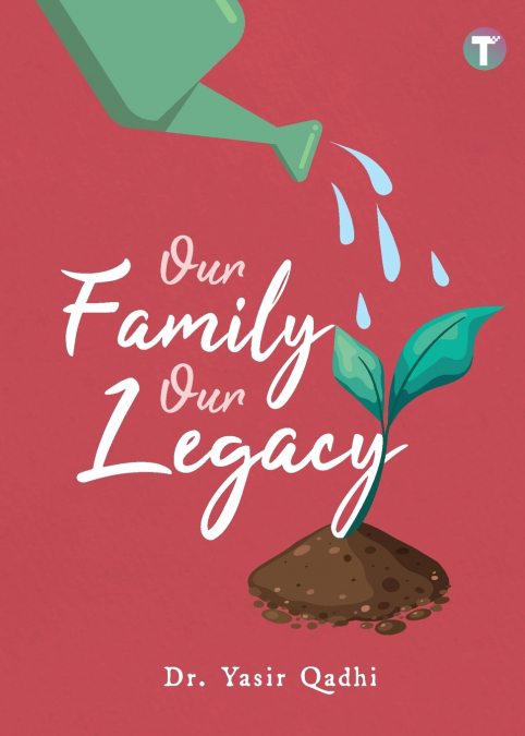 Our Family Our Legacy