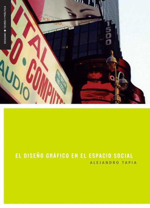 El diseño gráfico en el espacio social