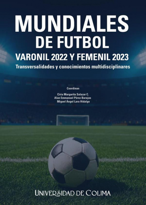 Mundiales de Futbol Varonil 2022 y Femenil 2023