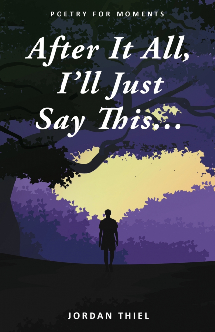 After It All, I’ll Just Say This ...