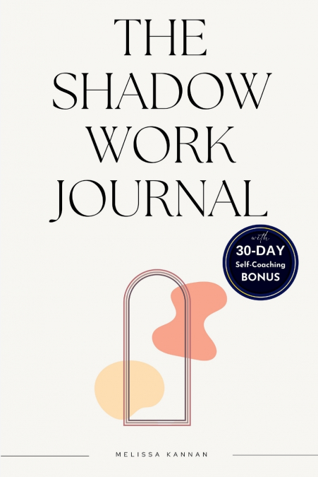 The shadow work journal