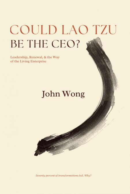 Could Lao Tzu Be The CEO?
