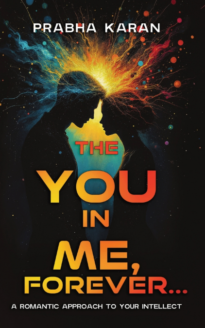 The YOU in ME, Forever...