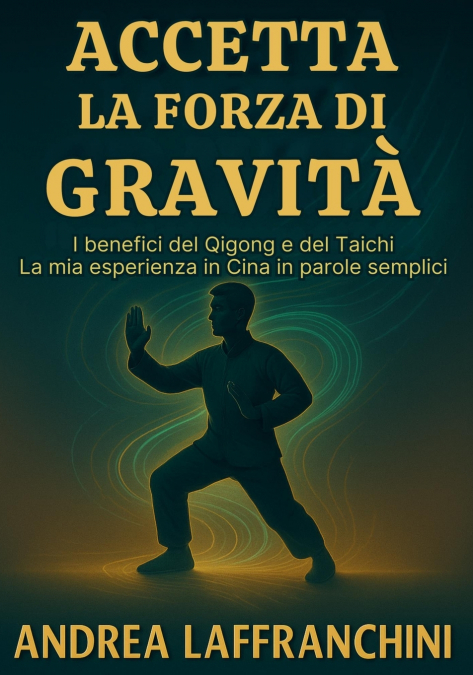 Accetta La Forza Di Gravità