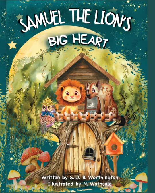 SAMUEL THE LION’S BIG HEART