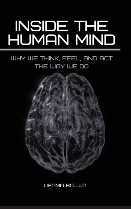 Inside the Human Mind