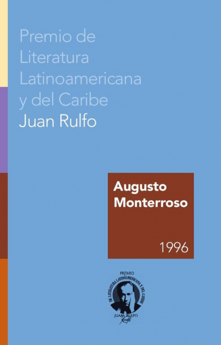 Premio de Literatura Latinoamericana y del Caribe Juan Rulfo 1996