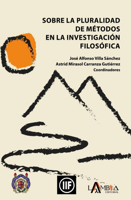 Sobre la pluralidad de métodos en la investigación filosófica