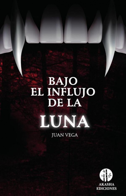 Bajo el influjo de la luna