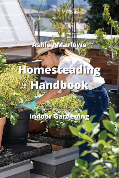 Homesteading Handbook