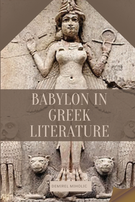 Babylon in Greek Literature
