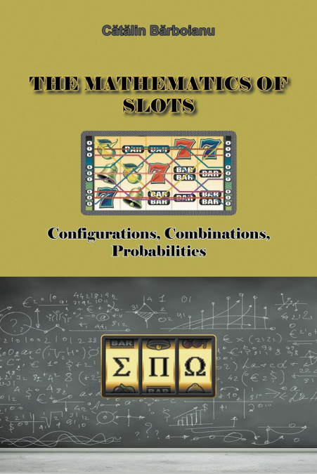The Mathematics of Slots