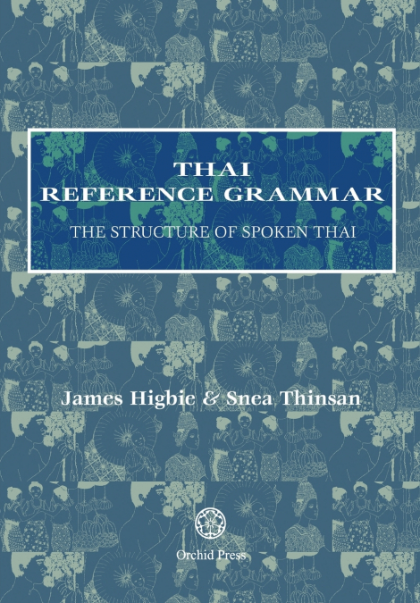 Thai Reference Grammar