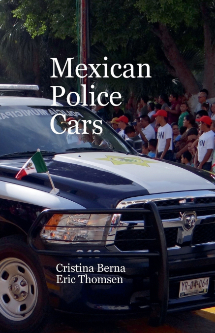 Mexican Police Cars