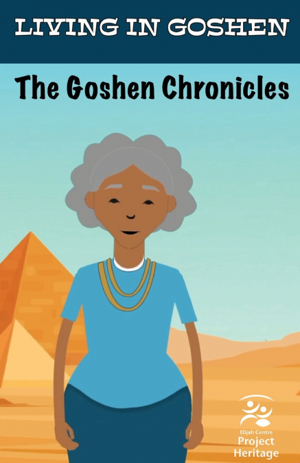 The Goshen Chronicles