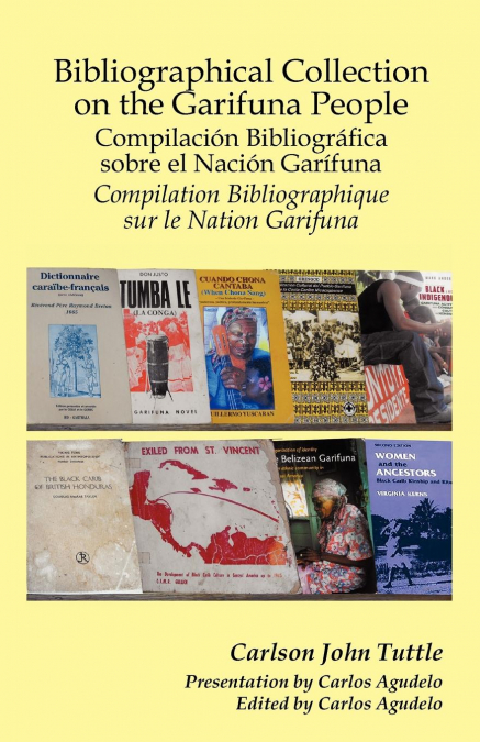 Bibliographical Collection on the Garifuna People