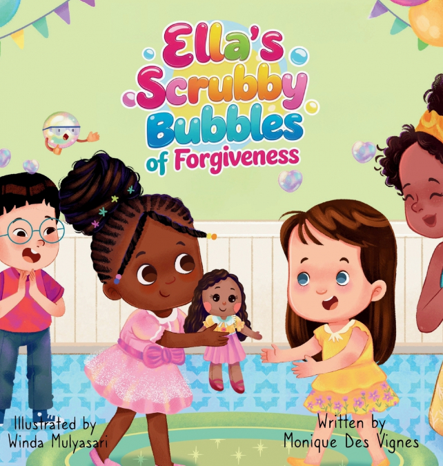 Ella’s Scrubby Bubbles Of Forgiveness