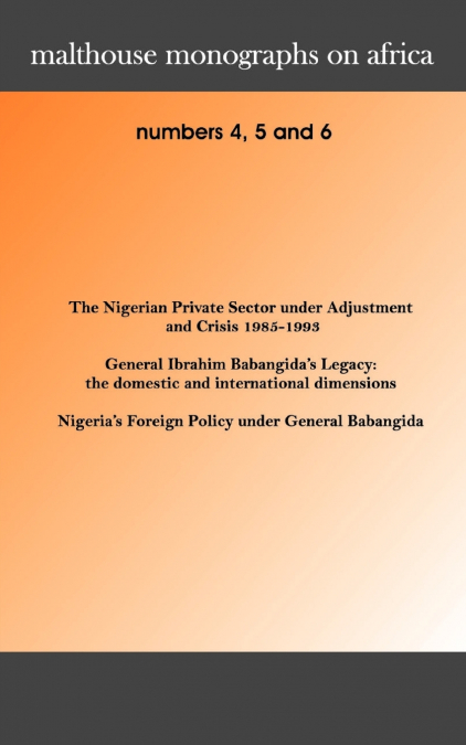 Malthouse Monographs on Africa. 4-6