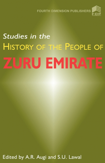 The History of the Zuru Emirate