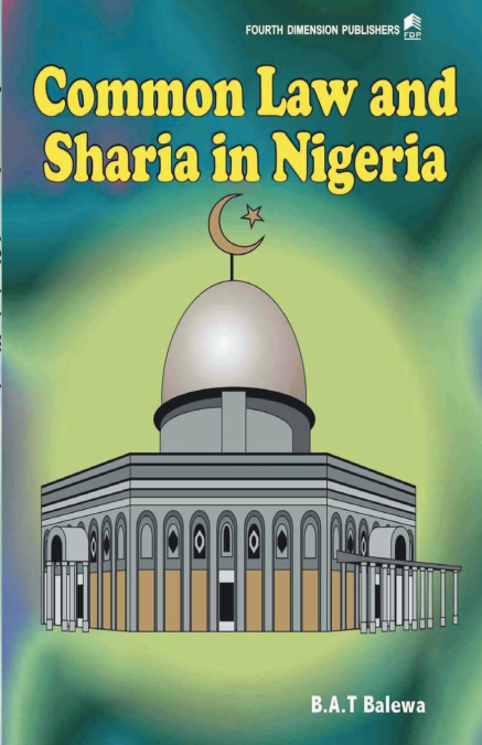 Common Law and Sharia in Nigeria