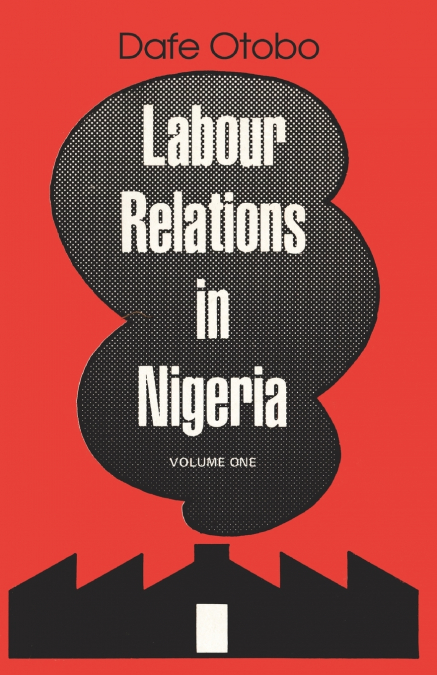 Labour Relations in Nigeria