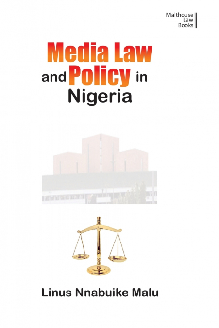 Media Law and Policy in Nigeria