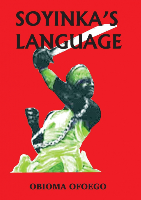 Soyinka’s Language
