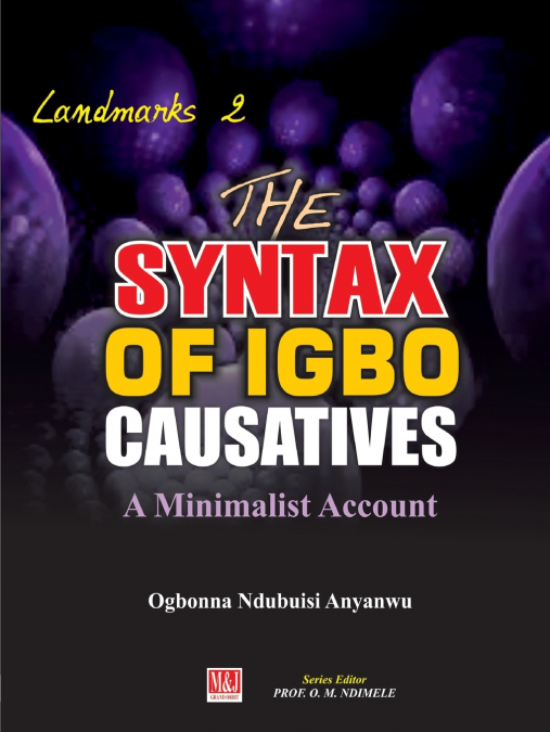 The Syntax of Igbo Causatives