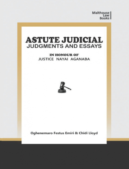 Astute Judical Judgements and Essays