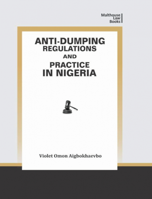Anti-Dumping Regulations and Practice in Nigeria