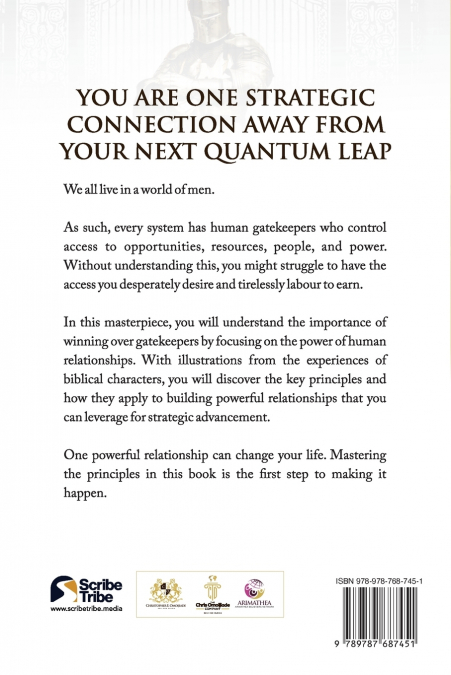 The Irrefutable Role of Gatekeepers to your Success and Key Principles on how to Win them Over