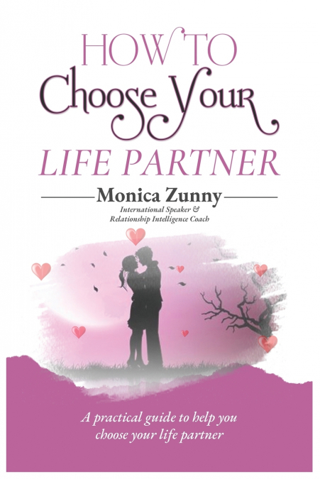 How To Choose Your Life Partner