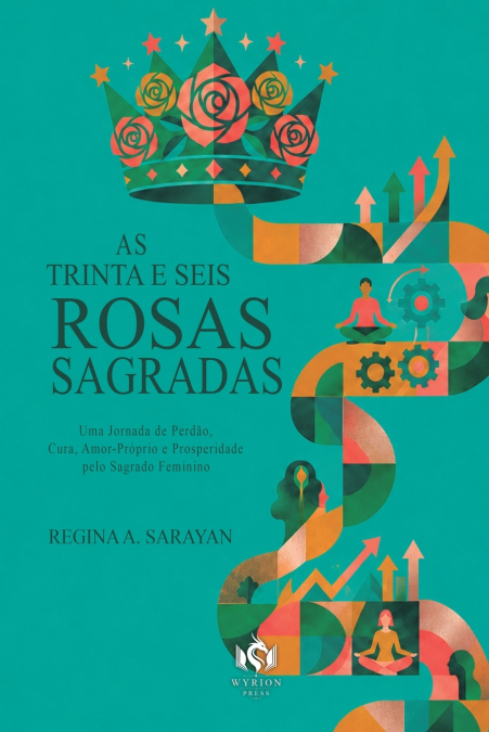 As Trinta e Seis Rosas Sagradas