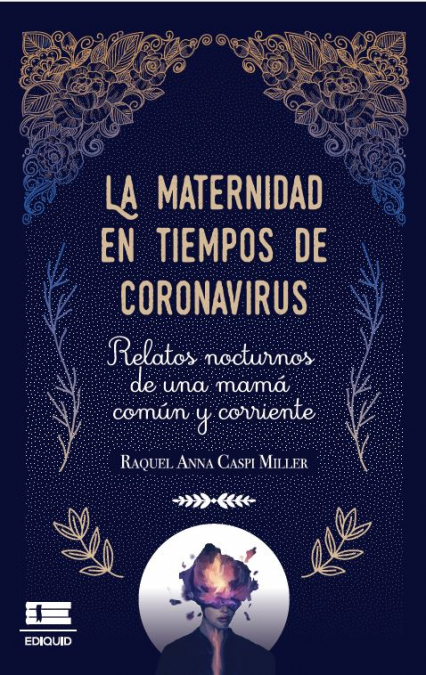 La maternidad en tiempos de coronavirus