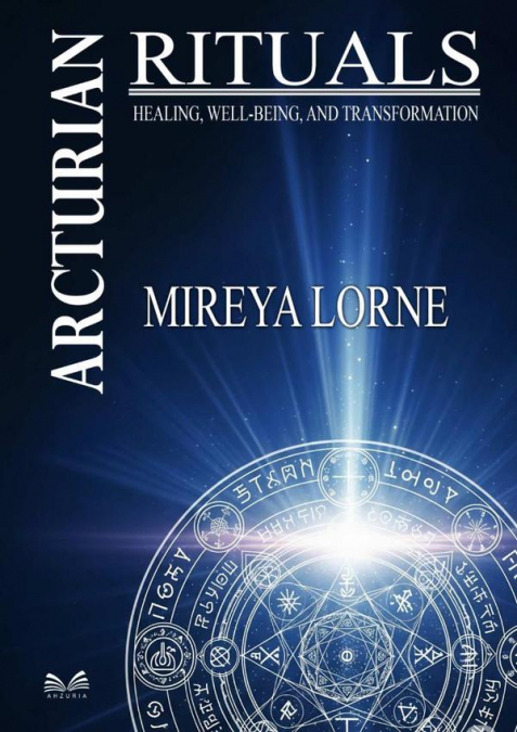 Arcturian Rituals