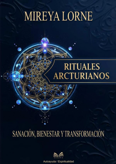 Rituales Arcturianos -