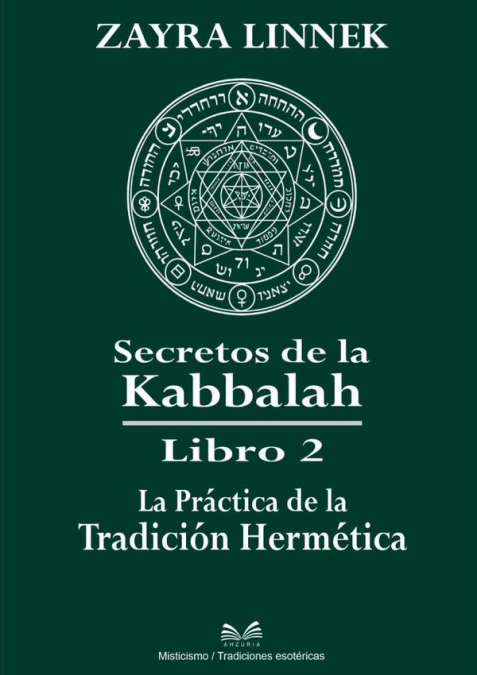 Secretos De La Kabbalah Libro 2