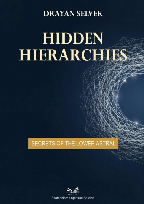 Hidden Hierarchies
