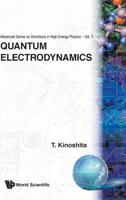 QUANTUM ELECTRODYNAMICS             (V7)