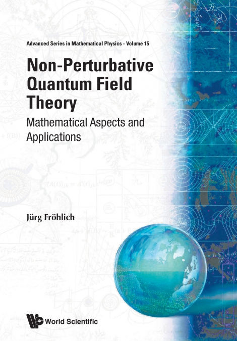 Non-Perturbative Quantum Field Theory