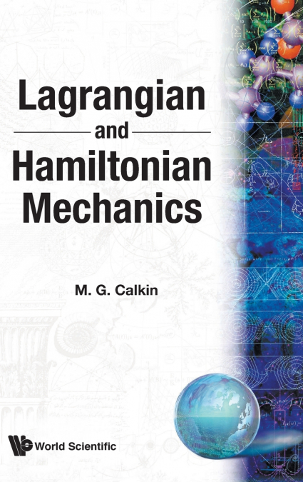 LAGRANGIAN & HAMILTONIAN MECHANICS
