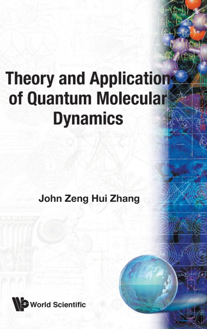 THEORY AND APPLICATION OF QUANTUM MOLECULAR DYNAMICS