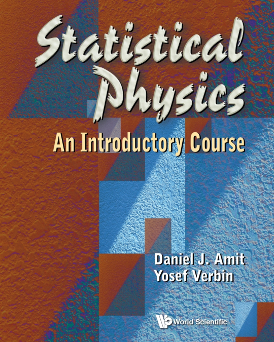 STATISTICAL PHYSICS, AN INTROD COURSE