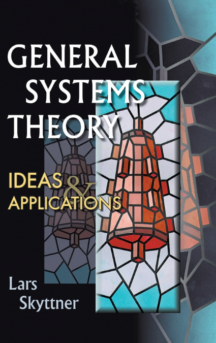 GENERAL SYSTEMS THEORY